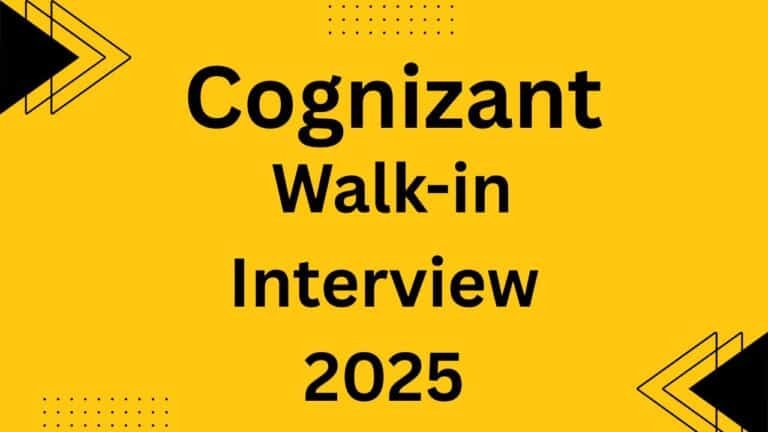 Cognizant Walk-in Interview 2025